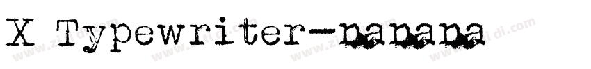 X Typewriter字体转换